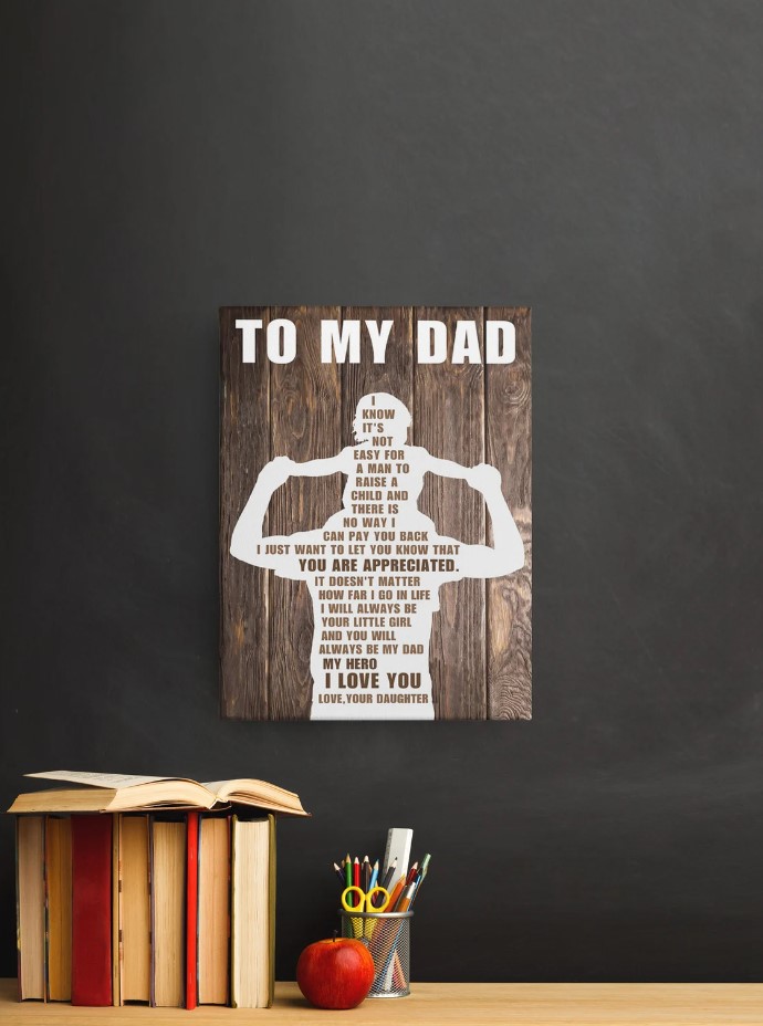 To My Dad Vintage Tin Sign From Daughter Fathers Day Gift Retro Canvas Fathers Day Canvas Ideas